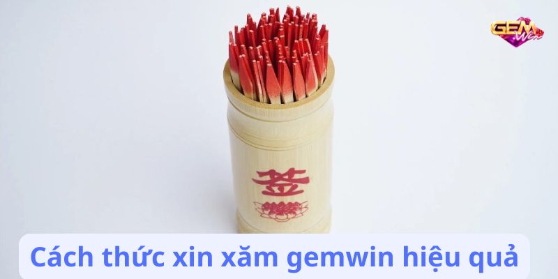 Cách thức xin xăm gemwin hiệu quả